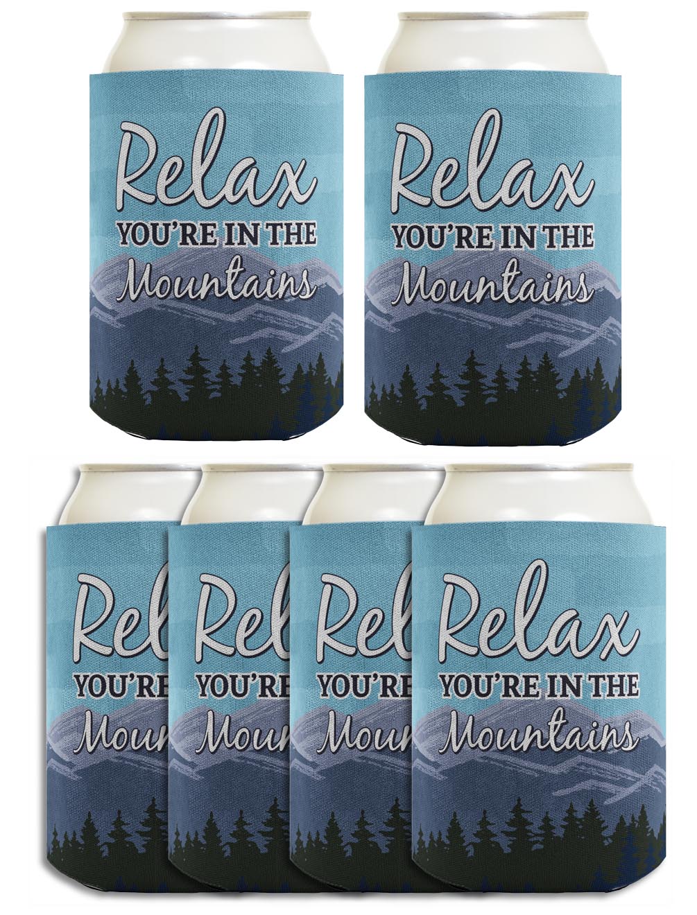 Relax You're in the Mountains Standard or Slim Can Thermocooler Drink Sleeve
