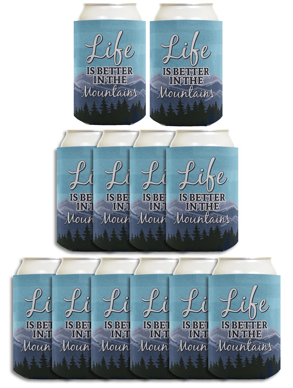 Life is Better in the Mountains Standard or Slim Can Thermocooler Drink Sleeve