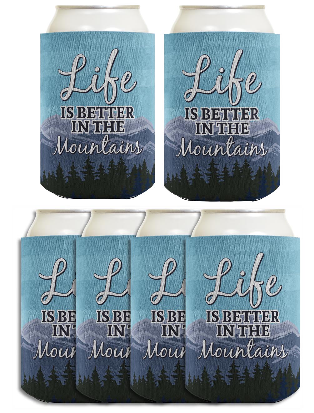 Life is Better in the Mountains Standard or Slim Can Thermocooler Drink Sleeve