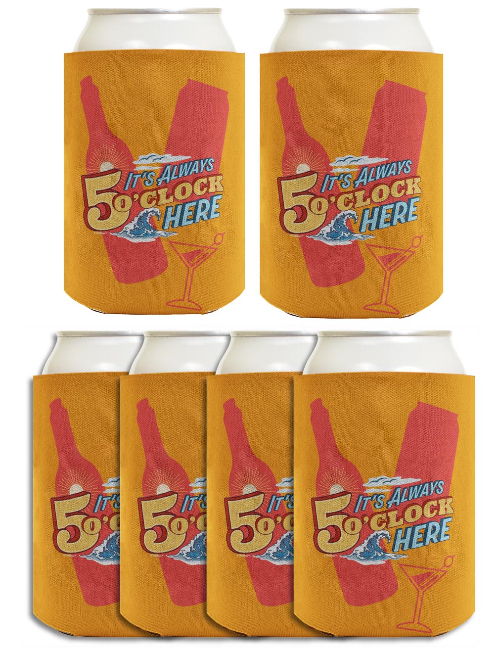 It's Always 5 O'Clock Here Standard or Slim Can Thermocooler Drink Sleeve