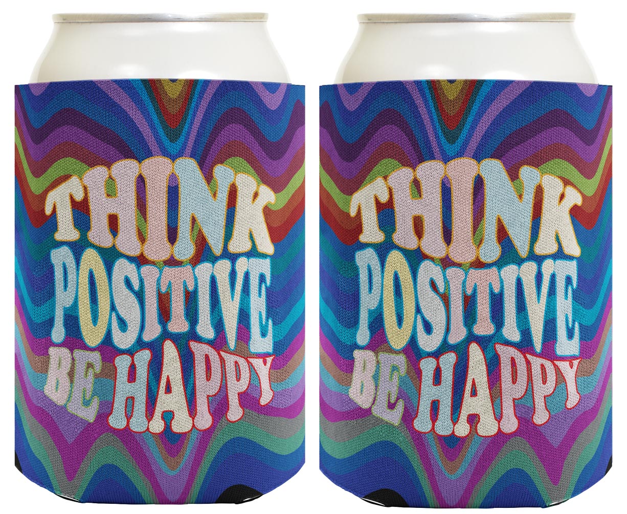 Think Positive Be Happy Standard or Slim Can Thermocooler Drink Sleeve