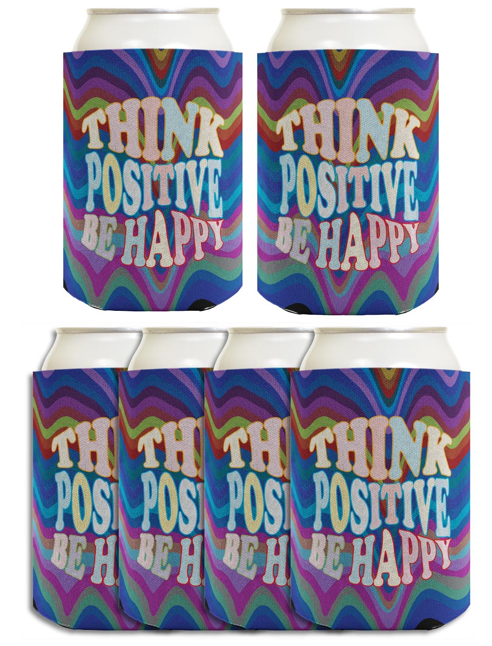 Think Positive Be Happy Standard or Slim Can Thermocooler Drink Sleeve
