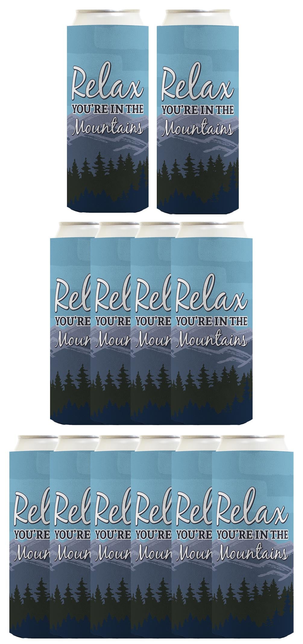 Relax You're in the Mountains Standard or Slim Can Thermocooler Drink Sleeve