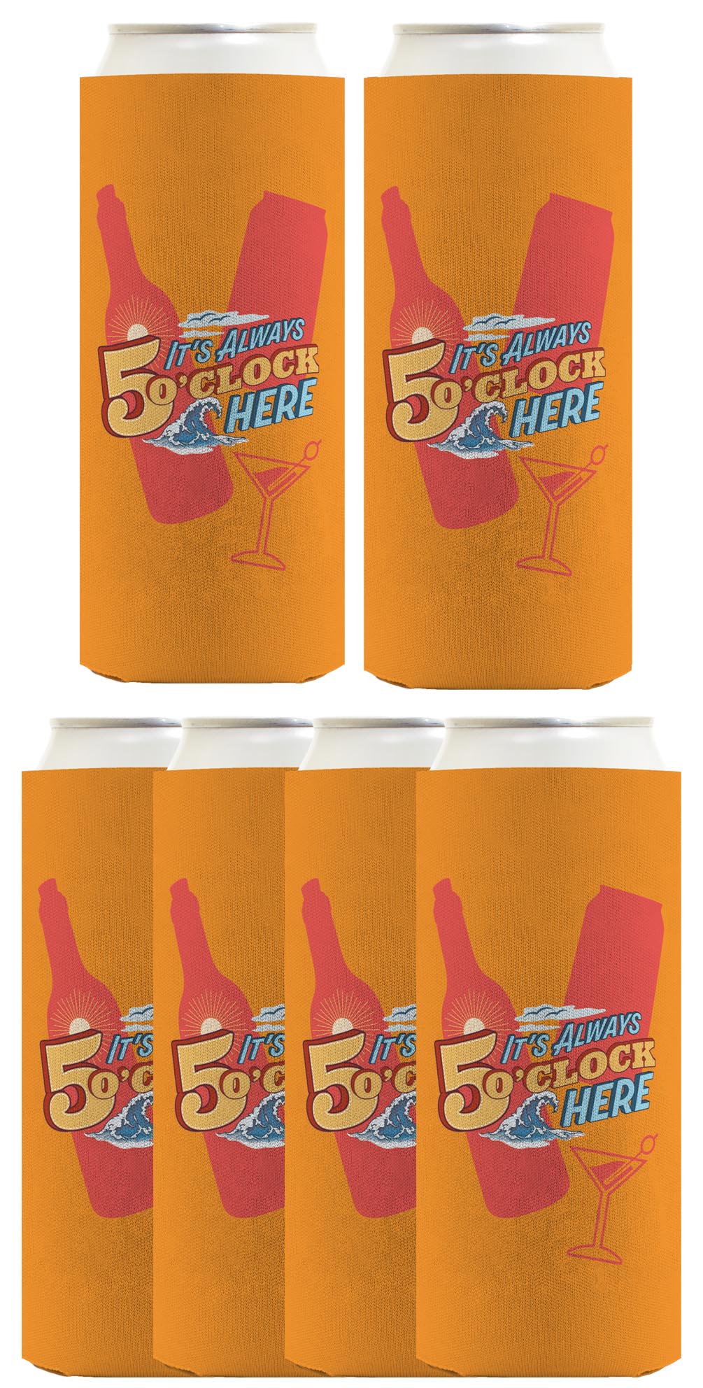 It's Always 5 O'Clock Here Standard or Slim Can Thermocooler Drink Sleeve