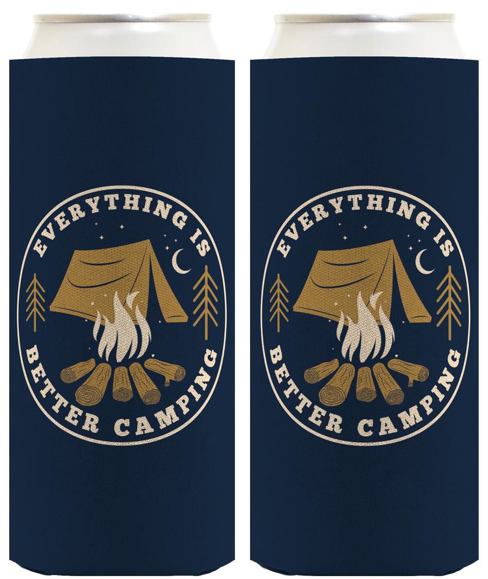 Everything Is Better Camping Standard or Slim Can Thermocooler Drink Sleeve