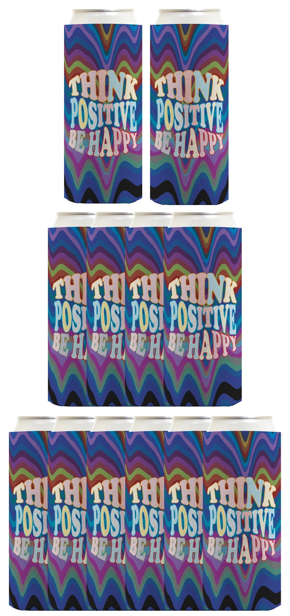 Think Positive Be Happy Standard or Slim Can Thermocooler Drink Sleeve