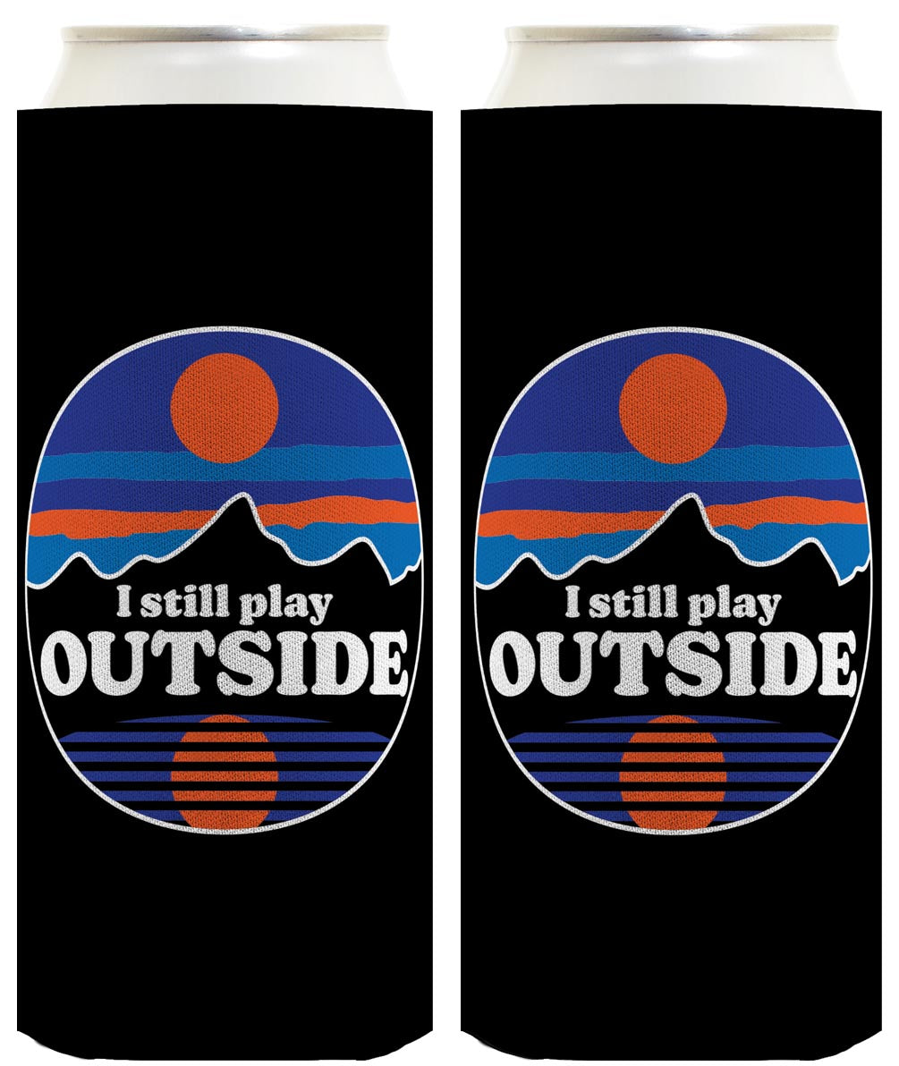 I Still Play Outside Standard or Slim Can Thermocooler Drink Sleeve