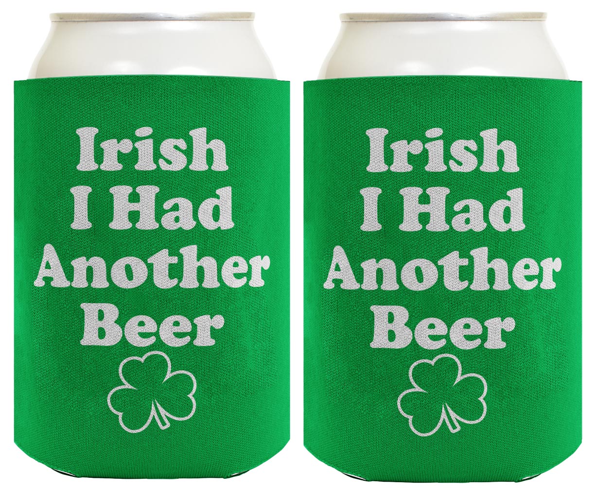 Irish I Had Another Beer Standard or Slim Can Thermocooler Drink Sleeve