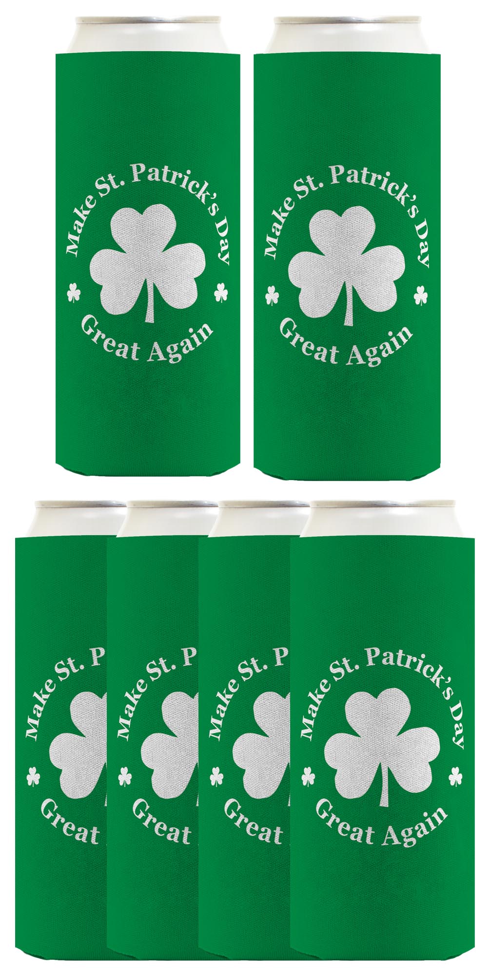 Make St Patricks Day Great Again Standard or Slim Can Thermocooler Drink Sleeve
