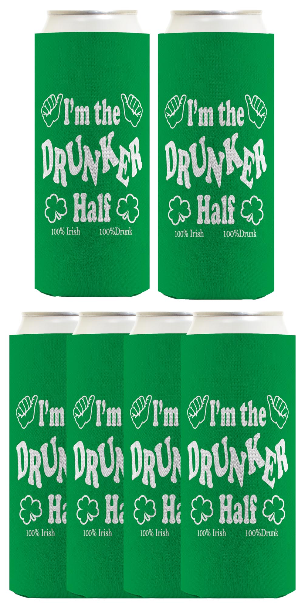 I'm the Drunker Half Standard or Slim Can Thermocooler Drink Sleeve
