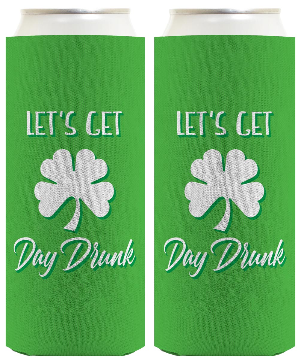 Let's Get Day Drunk Standard or Slim Can Thermocooler Drink Sleeve