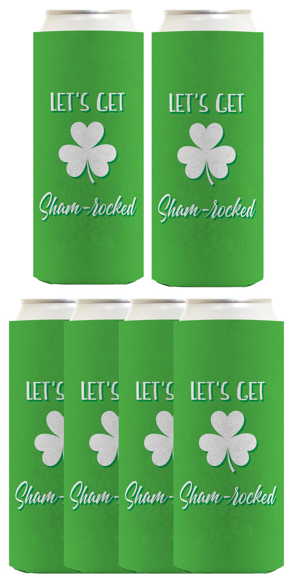 Lets Get Shamrocked Standard or Slim Can Thermocooler Drink Sleeve