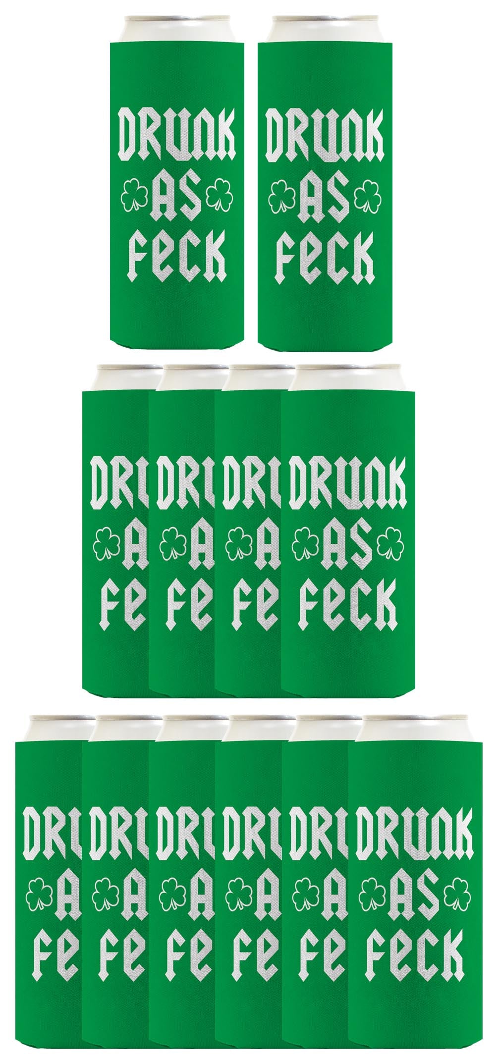 Drunk as Feck Standard or Slim Can Thermocooler Drink Sleeve